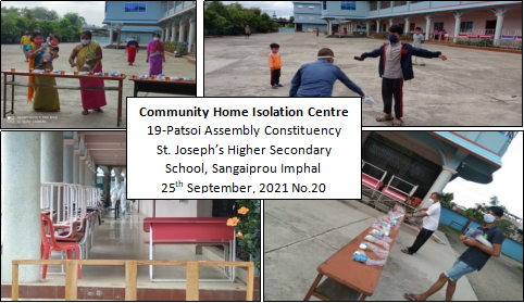 <strong>Community Home Isolation Centre 19-Patsoi Assembly Constituency at St. Joseph’s Higher Secondary School, Sangaiprou Imphal – activities and towards the closure of the covid-19 centre</strong>